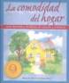 La comodidad del hogar