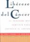 Libérese del cáncer