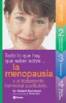 Todo lo que hay que saber sobre... la menopausia y el tratamiento hormonal sustitutorio