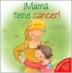 Mam tiene cancer book cover