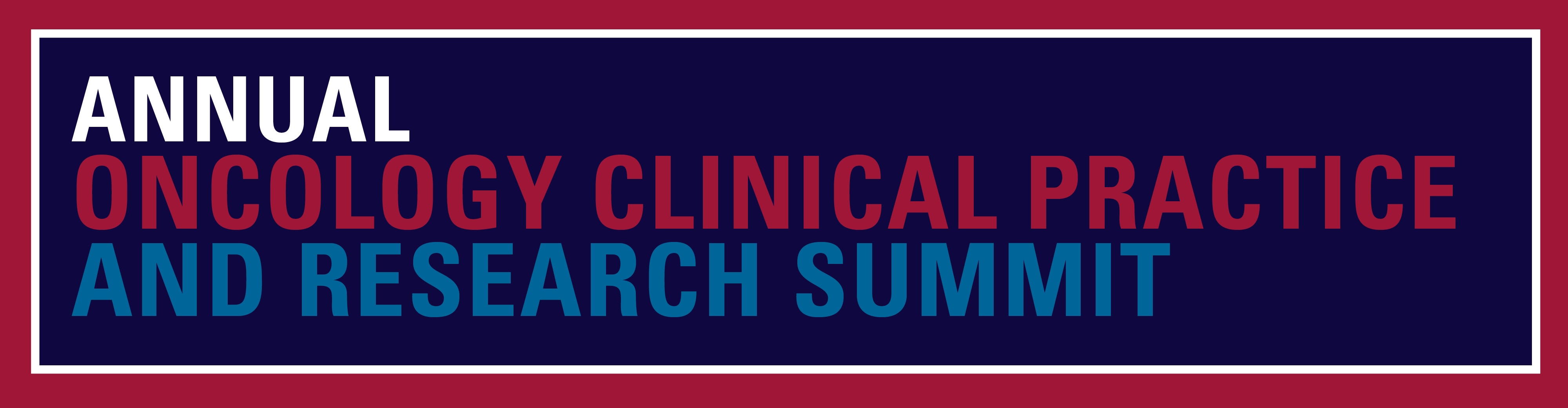 Annual Oncology Clinical Practice and Research Summit Logo